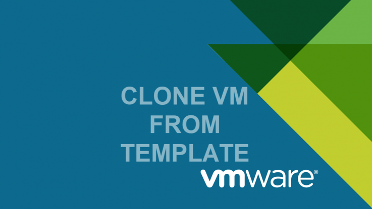 Create a VM clone from template on VMware Workstation