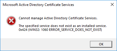 Error: Cannot manage Active Directory Certificate Services 0x424